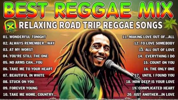 BEST REGGAE MIX 2024 - RELAXING ROAD TRIP REGGAE SONGS - OLDIES BUT GOODIES REGGAE SONGS