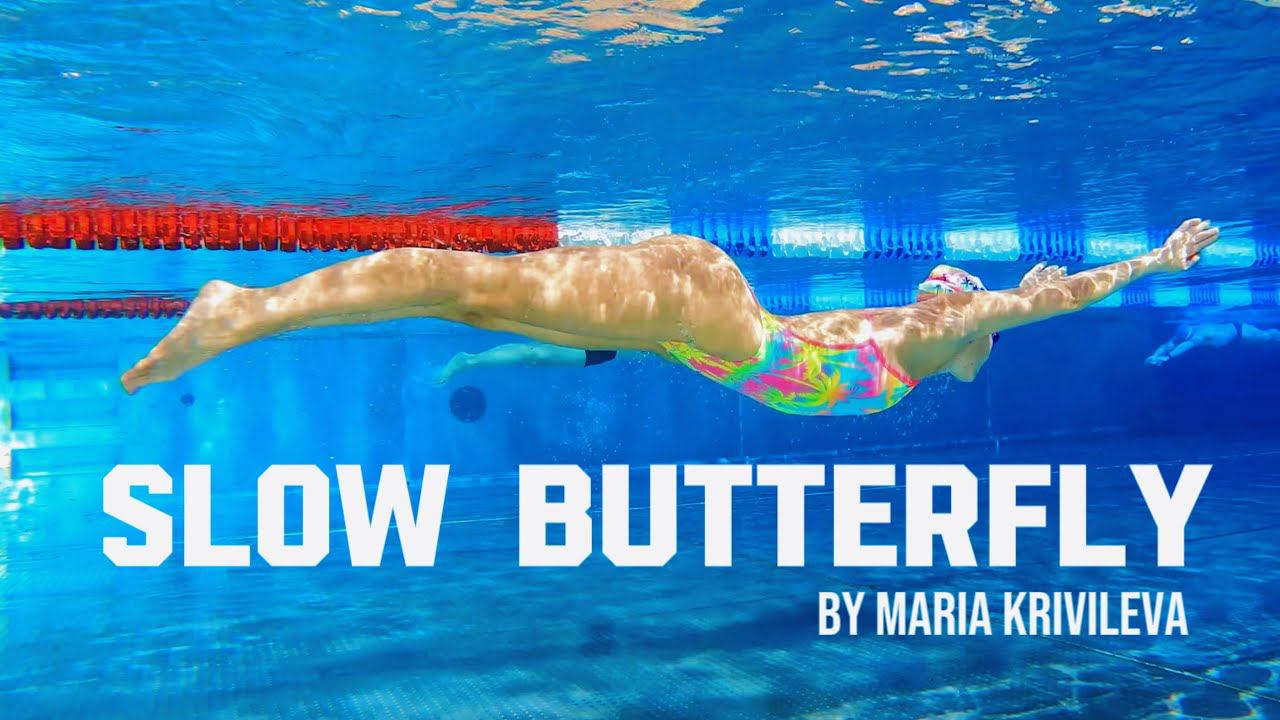 Swimming slow butterfly by @MARIAKRIVILEVA // Баттерфляй // Поворот в баттерфляе // 200 Батт // смотреть онлайн