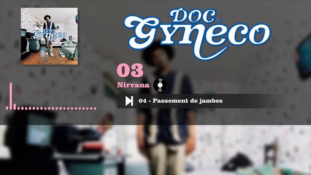 Doc Gyneco - Nirvana (Audio Officiel)