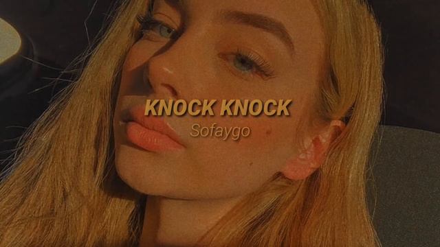 SoFaygo - Knock Knock (slowed + Reverb)