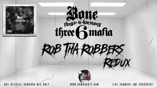 BTNH & Three 6 Mafia - Rob Tha Robbers (Redux) смотреть онлайн