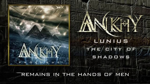 ANKHY - Lunius (The City Of Shadows) смотреть онлайн