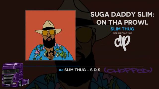 Slim Thug S.D.S (Chopped) смотреть онлайн