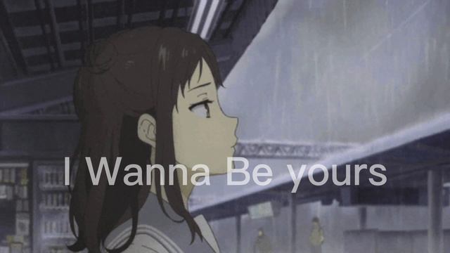 I wanna be yours slowed reverb смотреть онлайн