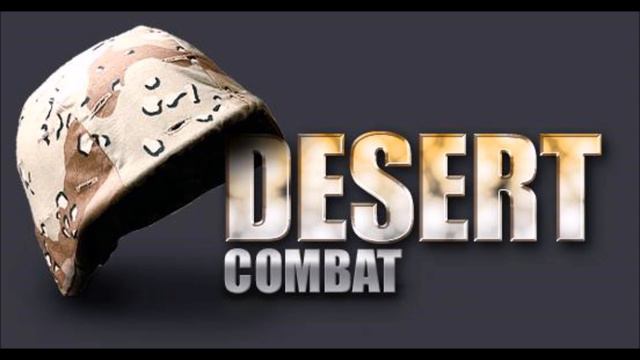 Desert Combat Final Full Theme Song смотреть онлайн