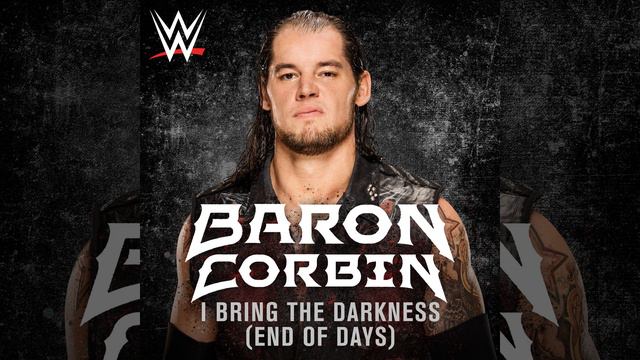 WWE: I Bring the Darkness (End of Days) (Baron Corbin) смотреть онлайн