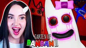 ГАРТЕН ОФ БАНБАН 2! НОВЫЕ ПЕРСОНАЖИ ➤ GARTEN OF BANBAN 2 - Полное прохождение