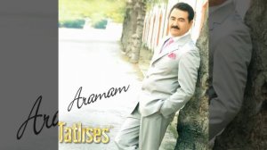 Ibrahim Tatlises - Leylim Ley (Audio)