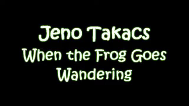 Jeno Takacs - When the Frog Goes Wandering [Grade 10 RCM CD] смотреть онлайн