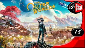 The Outer Worlds прохождение - Страсть к медицине #15