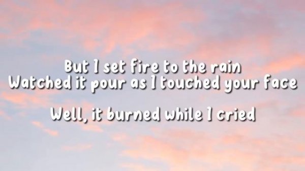 Set Fire To The Rain - Adele | Lyrics