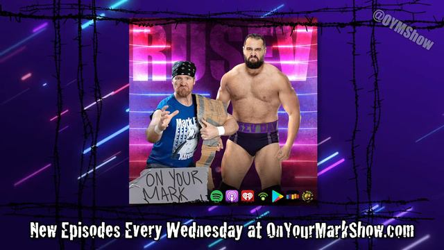 Rusev - On Your Mark Wrestling Podcast - Episode 7 смотреть онлайн
