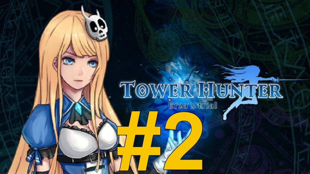 Охотник на Башню Испытание Эльзы (Tower Hunter) Прохождение ч2 -
