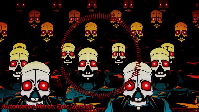Automaton March: Epic Version смотреть онлайн