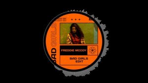 M.I.A - Bad Girls (Freddie McCoy Edit) [FREEDL]