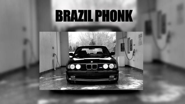 БРАЗИЛЬСКИЙ АГРЕСИВНЫЙ ФОНК|BMW E34 | PHONK