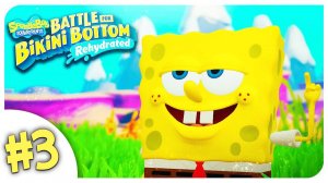 ЦЕНТР БИКИНИ-БОТТОМ ➤ SPONGEBOB SQUAREPANTS: Battle for Bikini Bottom - Rehydrated