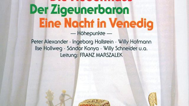 J. Strauss II: Die Fledermaus - Mein Herr Marquis смотреть онлайн