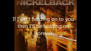 Holding on to heaven-Nickelback(w/lyrics)