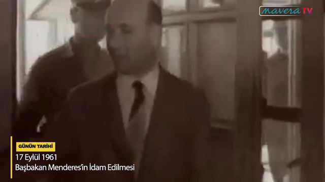 GÜNÜN TARİHİ: 17 Eylül | Darbeciler Tarafından Eski Başbakan Menderes’in İdam Edilmesi смотреть онлайн