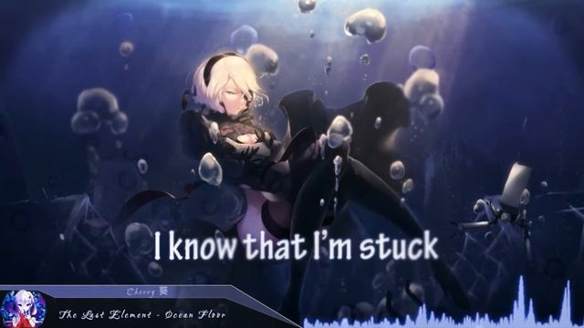 Nightcore - Ocean Floor (The Last Element) - (Lyrics) смотреть онлайн