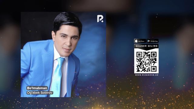 Og'abek Sobirov - Bo'lmabman | Огабек Собиров - Булмабман (AUDIO) смотреть онлайн