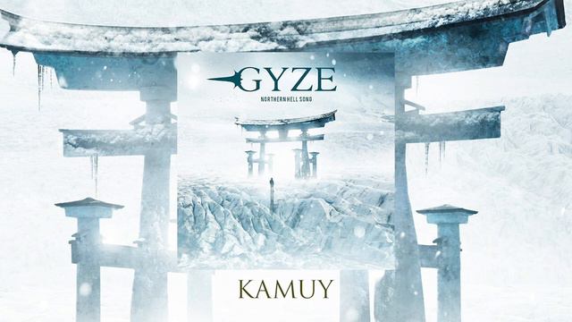 RYUJIN (GYZE) - NORTHERN HELL SONG (2017)