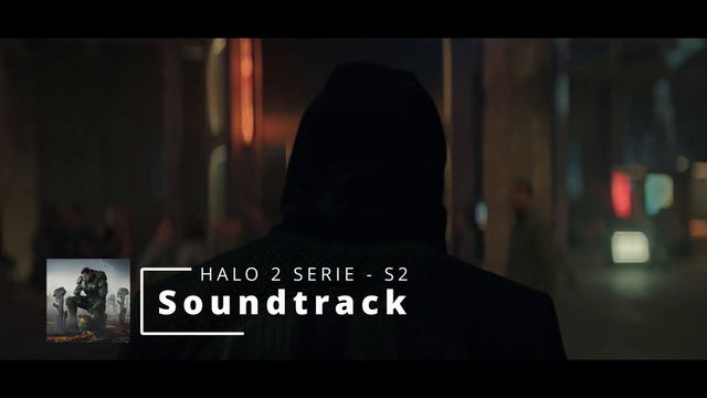 HALO SERIE SEASON 2 - SOUNDTRACK смотреть онлайн