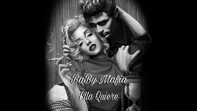 BaBy Mafia - Ella Quiere смотреть онлайн