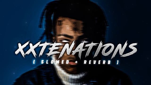 xxtenations hope (slowed + reverb).🎧 смотреть онлайн