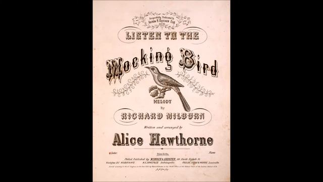 Elizabeth Wheeler & Harry Macdonough - The Mocking Bird (1909) смотреть онлайн