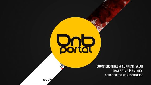 Counterstrike & Current Value - Obsessive (3AM mix) [Counterstrike Recordings] смотреть онлайн