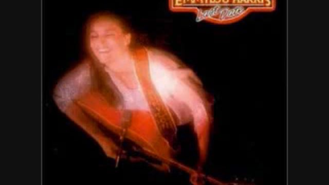 Last Date by Emmylou Harris смотреть онлайн