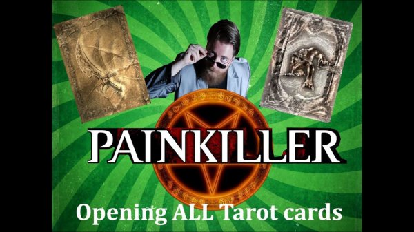 Painkiller - открываем ВСЕ карты Таро/Opening ALL Tarot cards