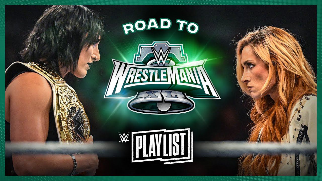 Rhea Ripley vs. Becky Lynch – Road to WrestleMania XL: WWE Playlist смотреть онлайн