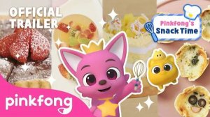 [Official Trailer] Welcome to Pinkfong's Snack Time | Cook with Pinkfong | Pinkfong Baby Shark