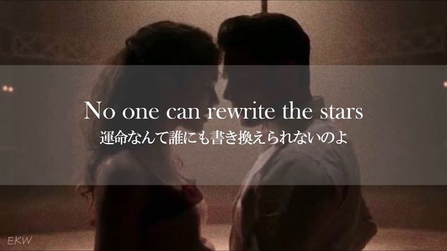 【洋楽和訳/日本語字幕】Rewrite The Stars - The Greatest Showman смотреть онлайн