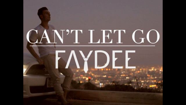 Faydee - Can't Let Go Ringtone