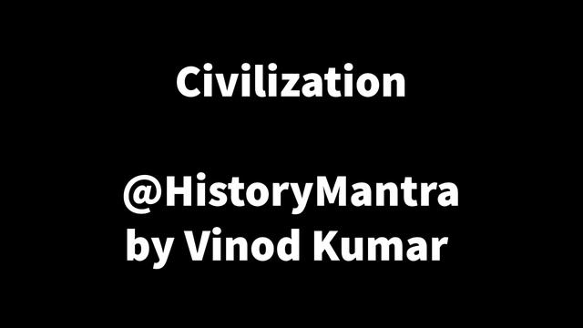 सभ्यता का अर्थ व चारित्रिक विशेषताएं | Civilization Meaning & Characterisations #ancient смотреть онлайн