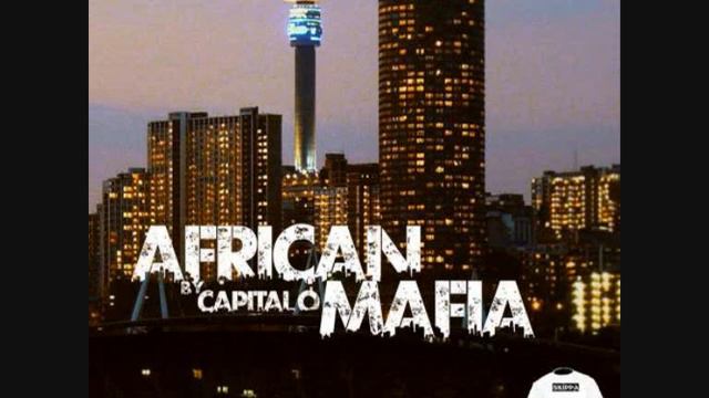 Capital O - African Mafia (Original Mix) смотреть онлайн