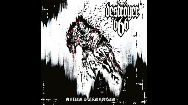 Destroyer 666 - Never Surrender (2022)