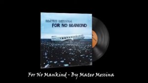 Mateo Messina - For No Mankind | CS:GO MVP Music