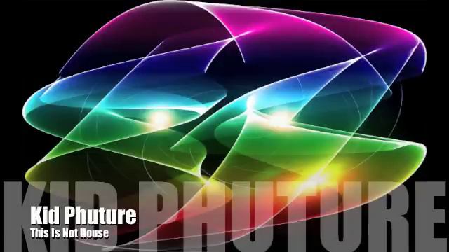 Kid Phuture - This Is Not House смотреть онлайн