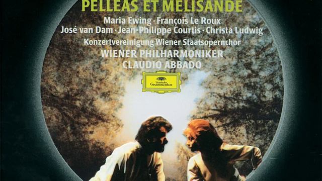 Debussy: Pelléas et Mélisande, CD 93, Act IV - Quel est ce bruit? смотреть онлайн