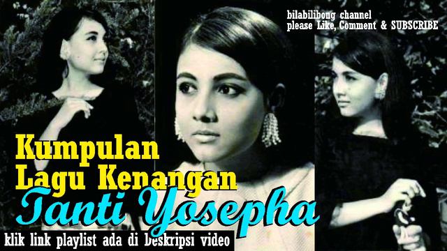 TANTI YOSEPHA (1) - Lagu Kenangan Lagu Nostalgia Indonesia Populer | bilabilibong смотреть онлайн