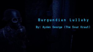 Burgundian Lullaby (TNO The Last Days of Europe FOST) (Kraut Cover)