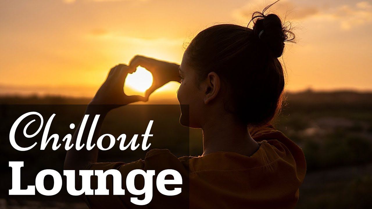 Chillout Lounge Music