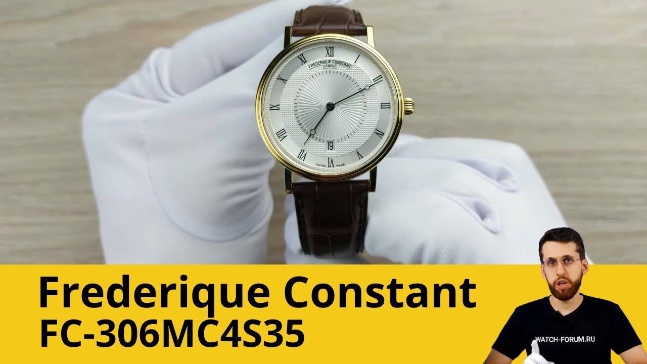 Простота и Лаконичность / Frederique Constant FC-306MC4S35 смотреть онлайн