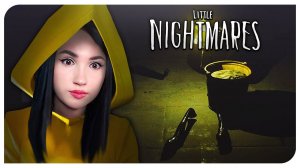 ИГРА ЗНАЕТ, ЧЕГО Я БОЮСЬ!  МАЛЕНЬКИЕ КОШМАРЫ ➤ LITTLE NIGHTMARES #1