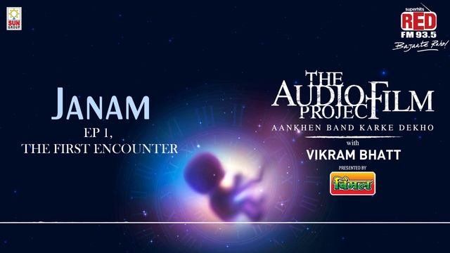 The First Encounter | Audio Film Project - Janam 01 | Vikram Bhatt смотреть онлайн